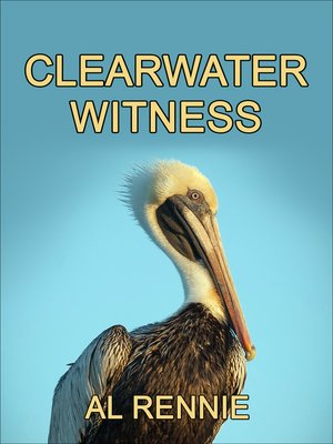 cover image of Clearwater Witness
